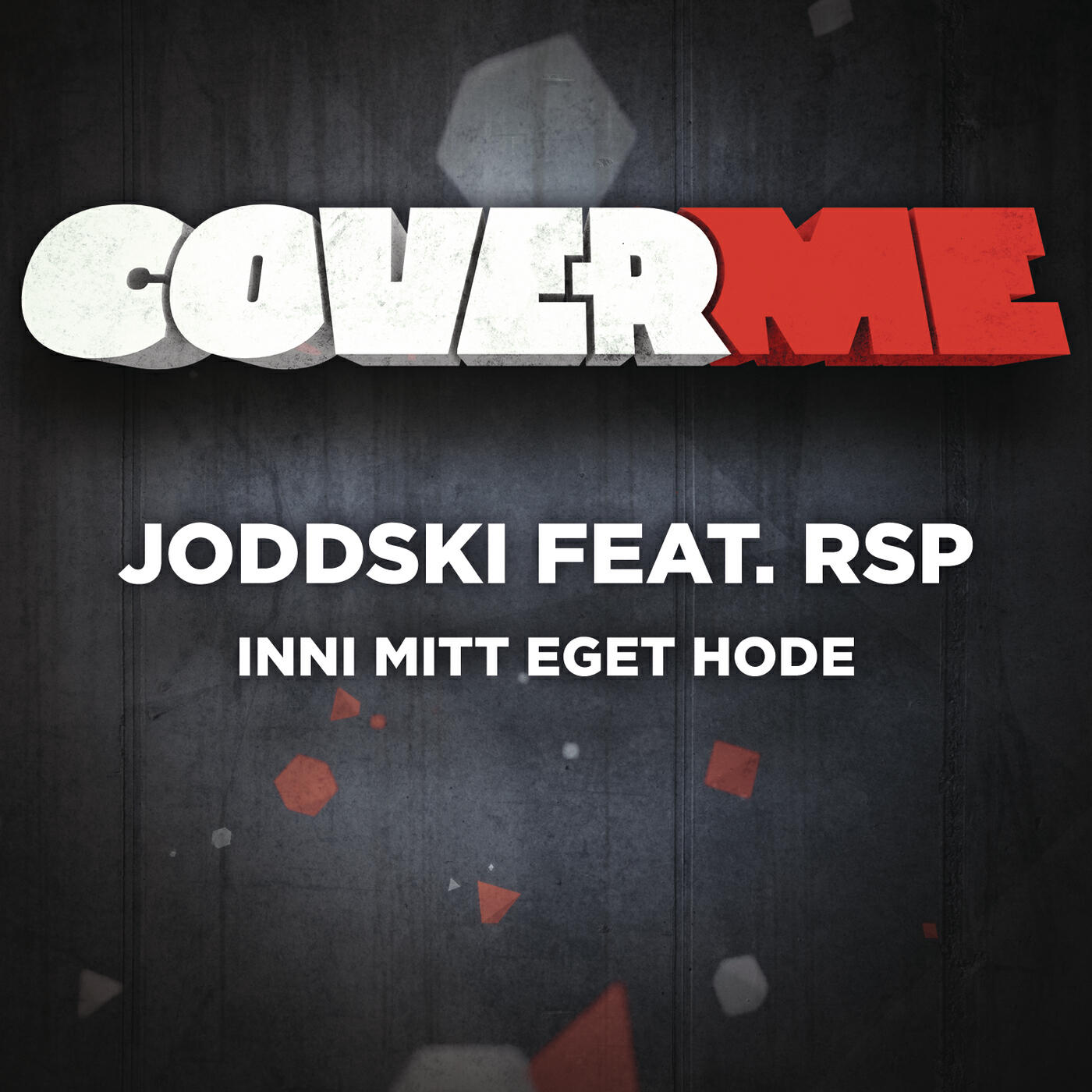 Joddski - Cover me - Inni mitt eget hode
