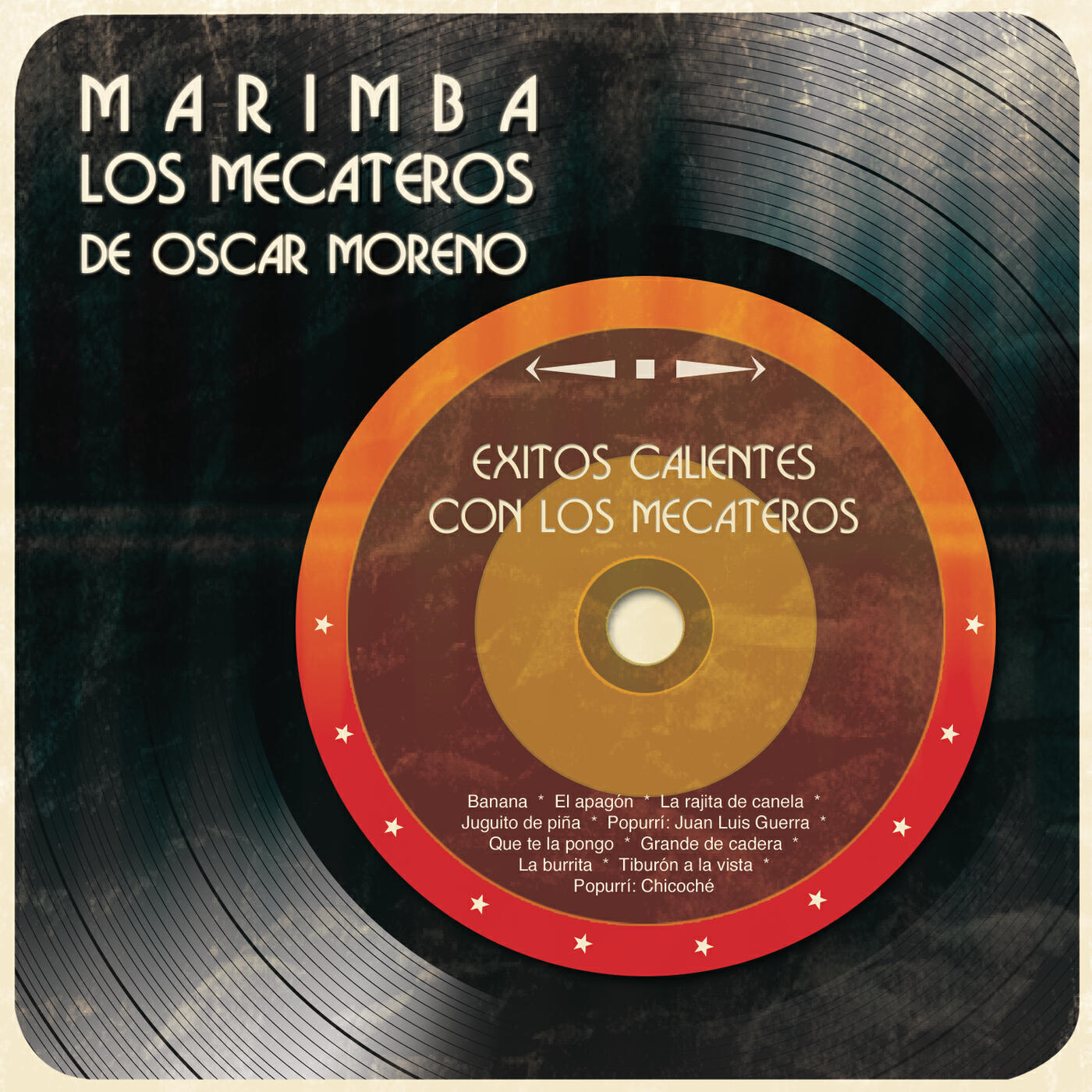 Marimba los Mecateros de Oscar Moreno - Grande de Cadera