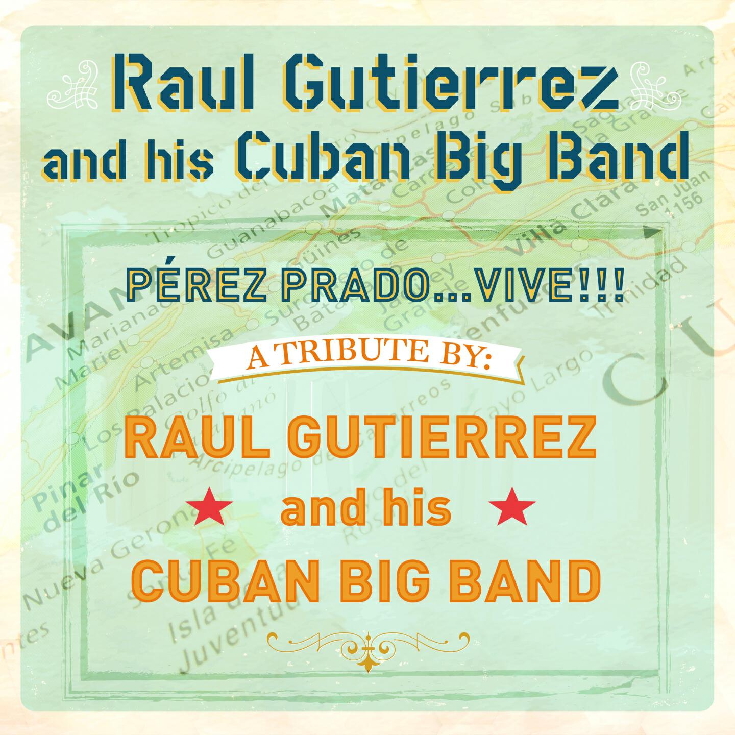 Raul Gutierrez and his Cuban Big Band - Mambo en Sax