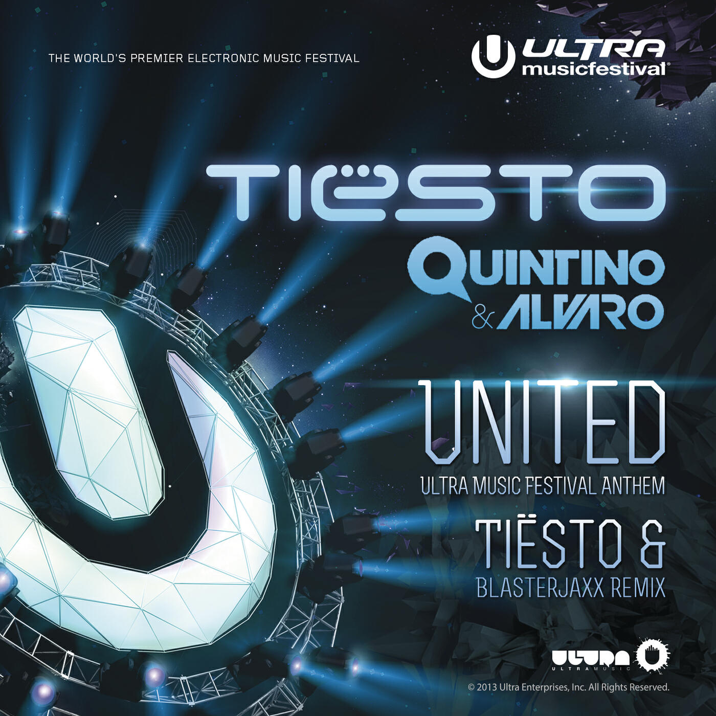 Tiësto - United (Ultra Music Festival Anthem) (Tiësto and Blasterjaxx Remix)