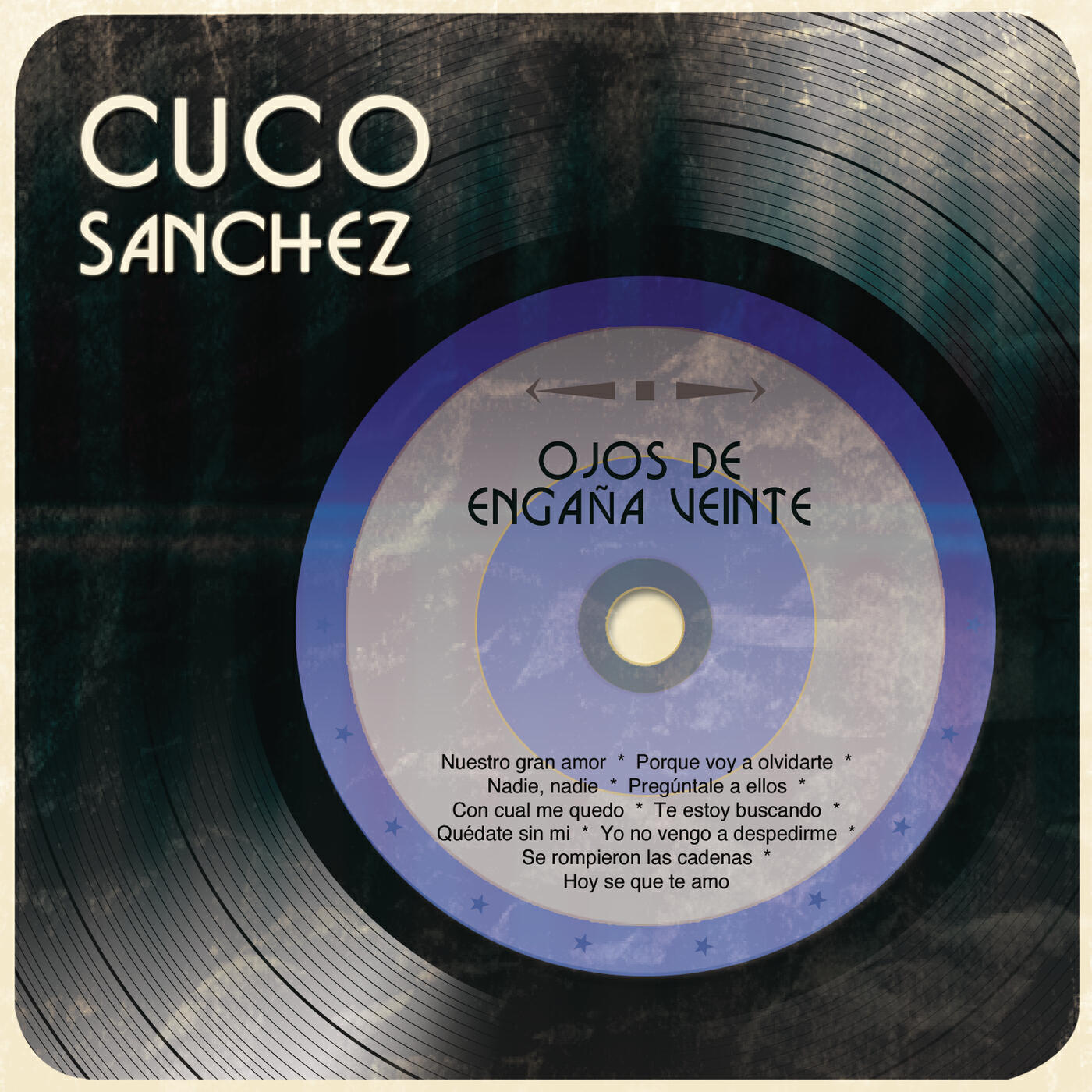Cuco Sanchez - Celoso