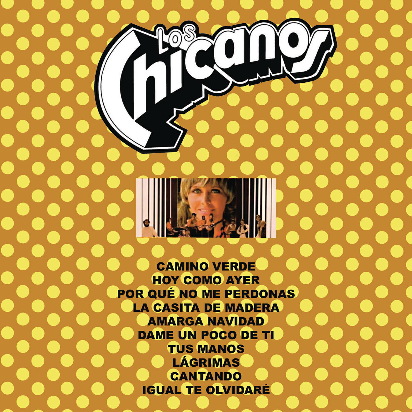 Los Chicanos - La Casita de Madera