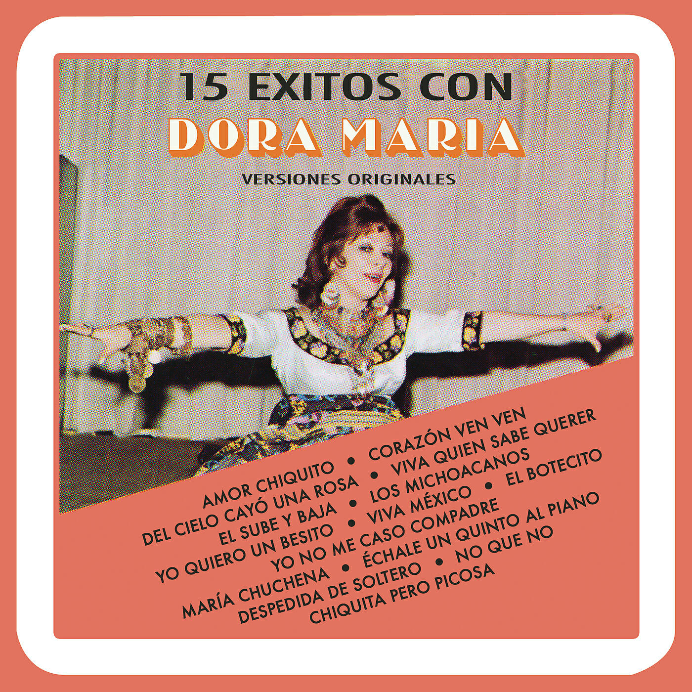 Dora Maria - Chiquita Pero Picosa