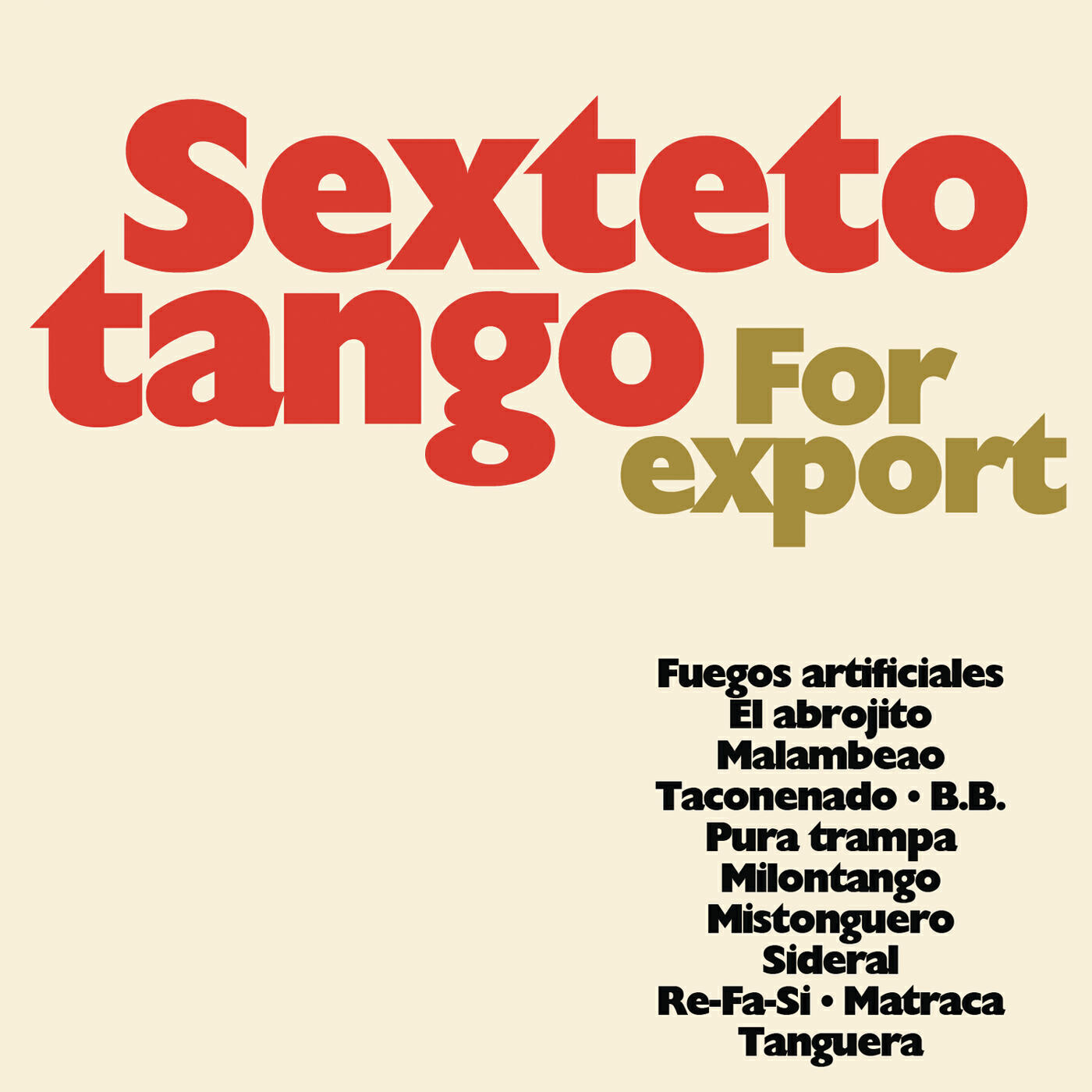 Sexteto Tango - Pura Trampa