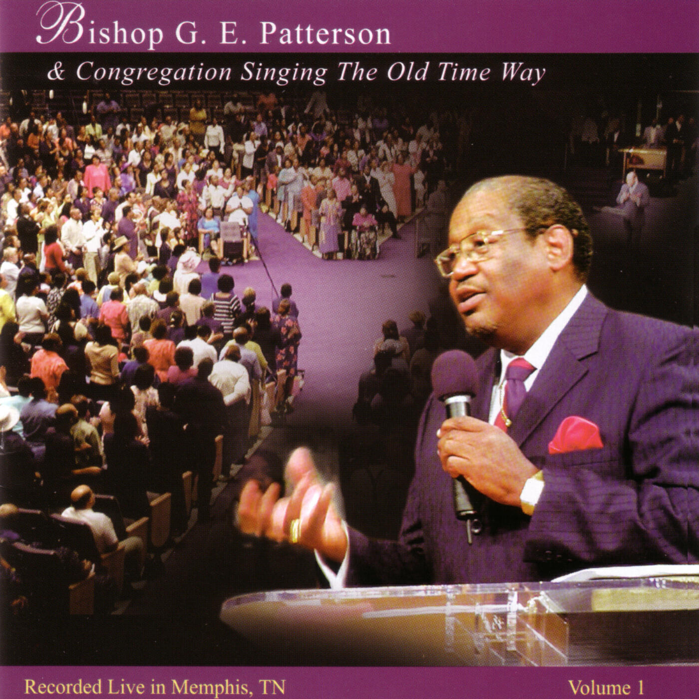 Bishop G.E. Patterson - Old Ship of Zion