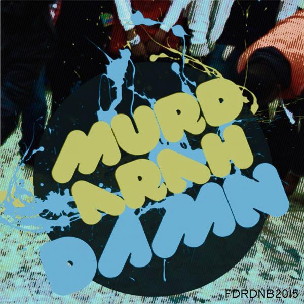Murdarah - Damn (Scann Remix)