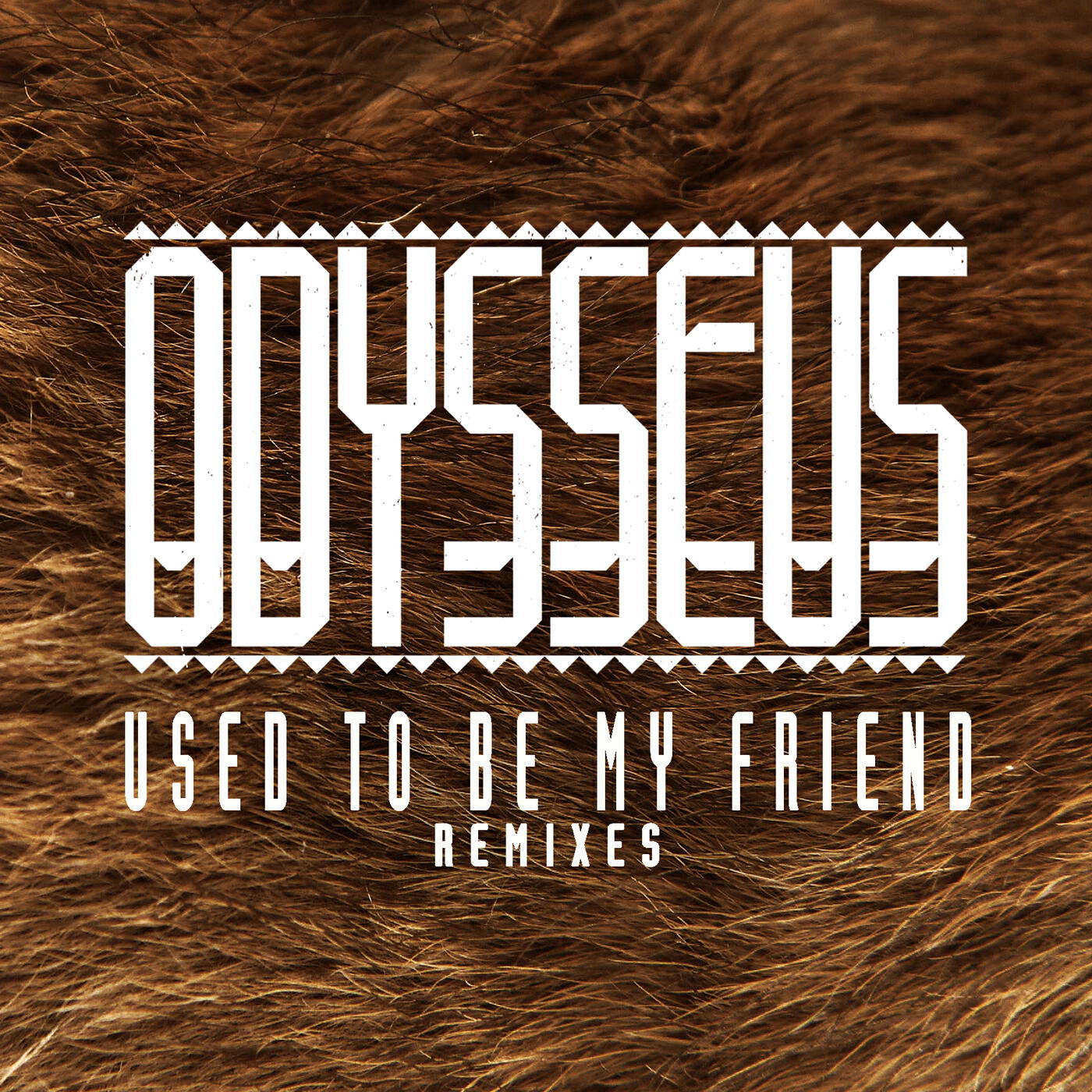 Odysseus - Used to Be My Friend (Just Kiddin Remix)