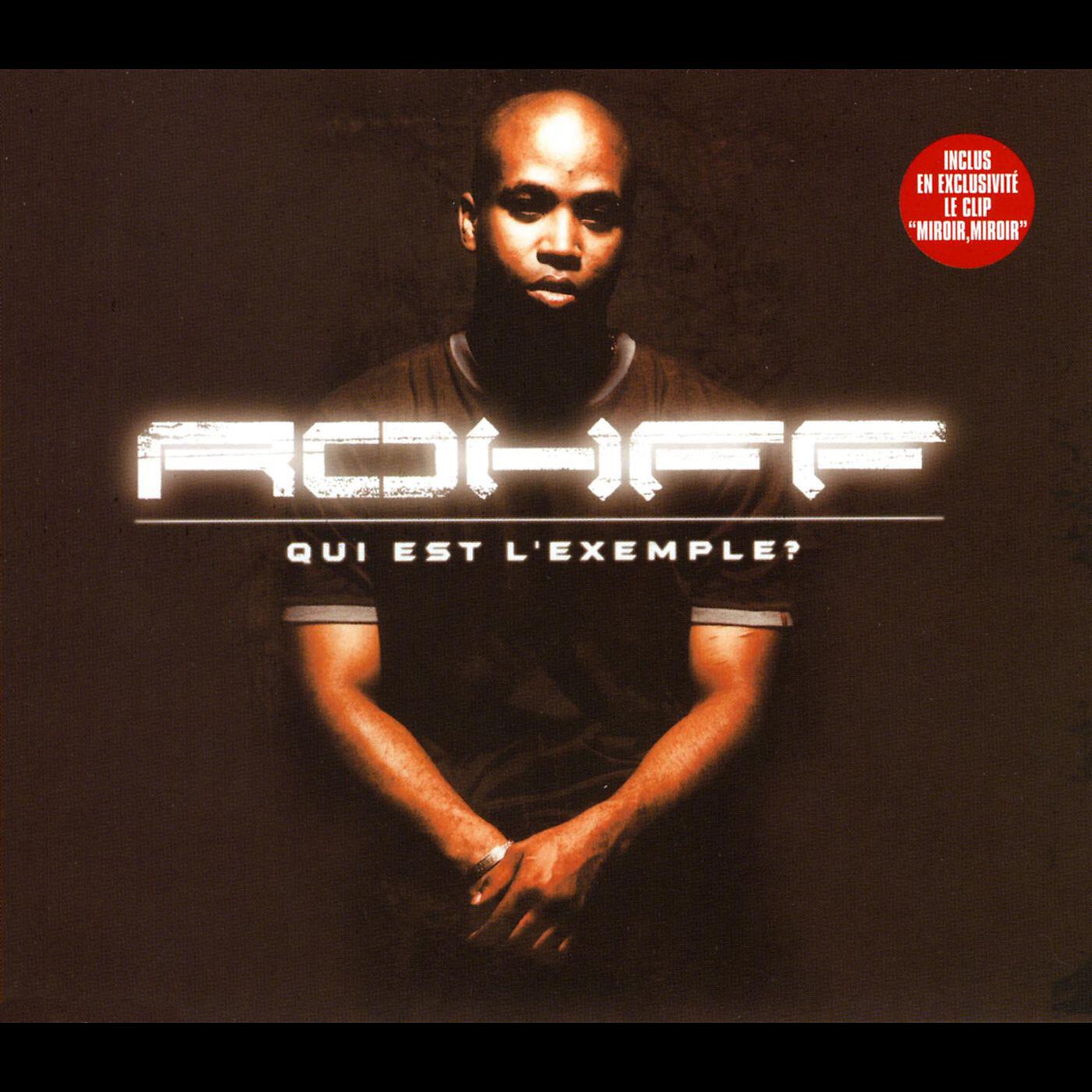 Rohff - Qui est l'exemple ?