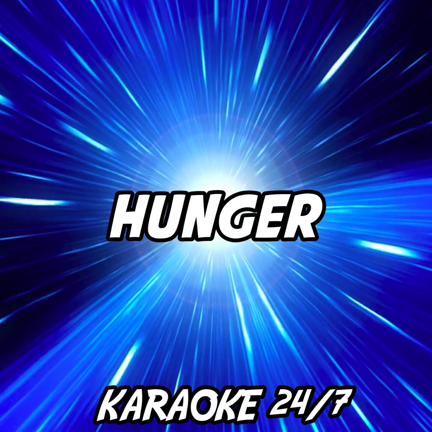 Karaoke 24/7 - Hunger (Karaoke Version) (Originally Performed by Of Monsters And Men)
