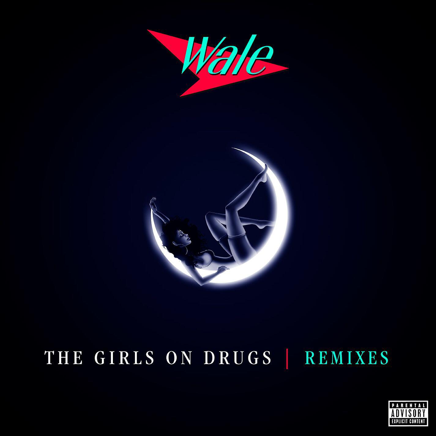Wale - The Girls on Drugs (TJR Remix)