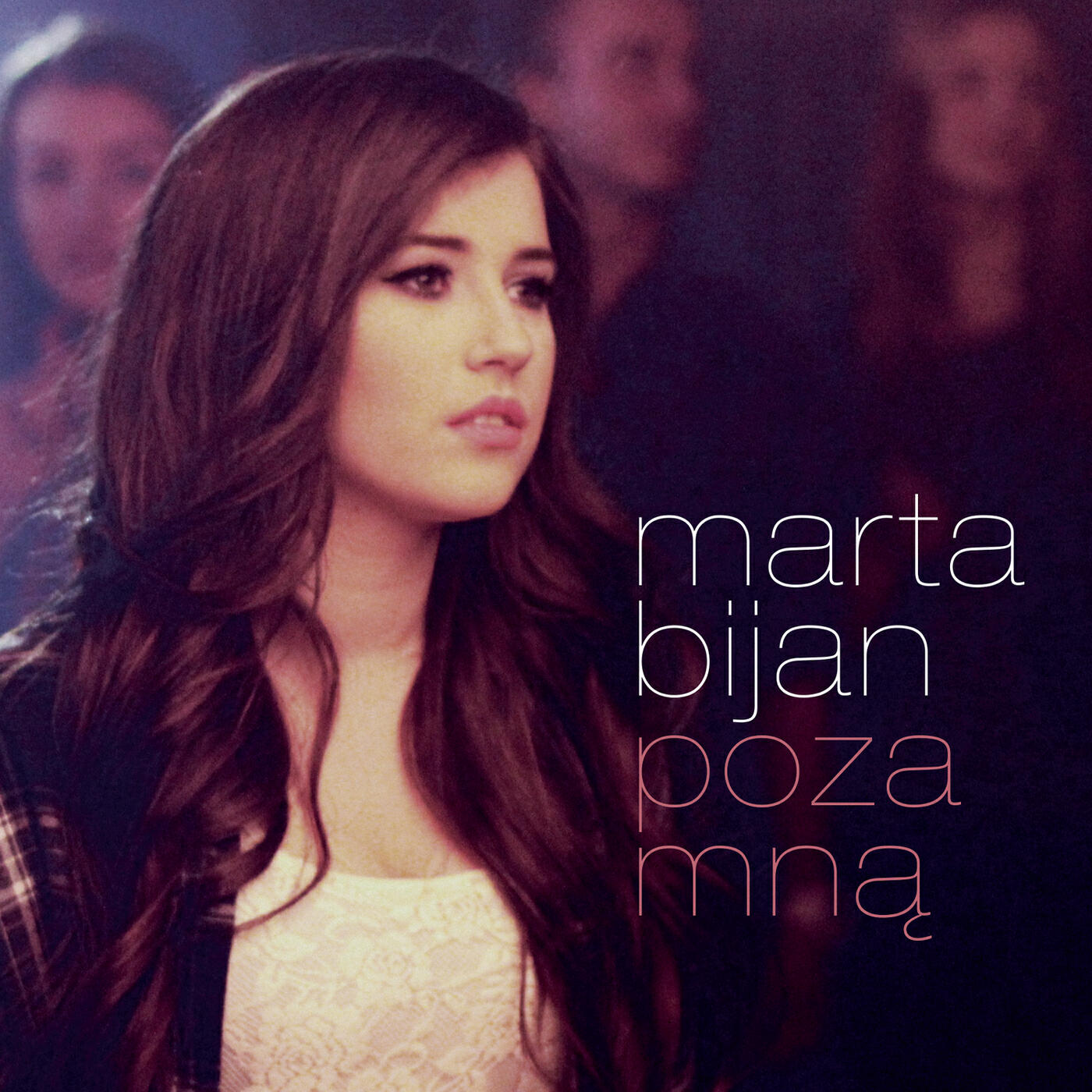 Marta Bijan - Poza Mna (Radio Edit)