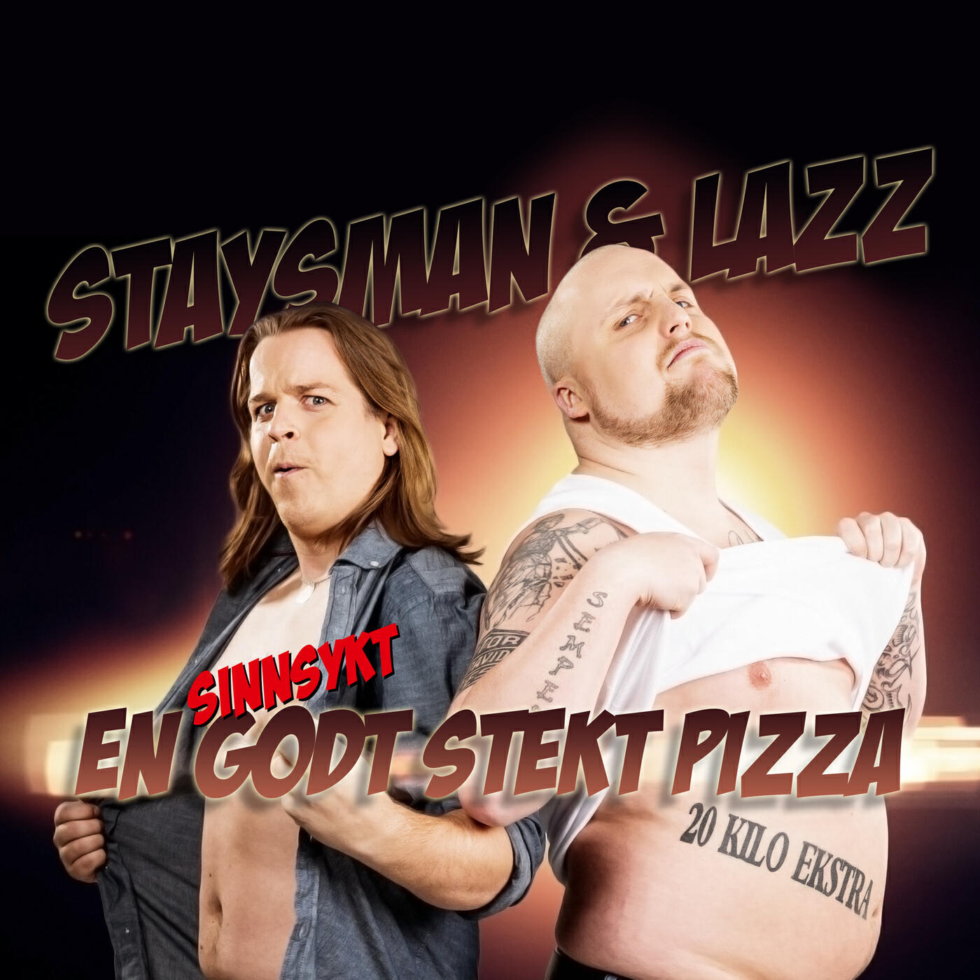 Staysman & Lazz - En godt stekt pizza (Rykkinnfella Remix)