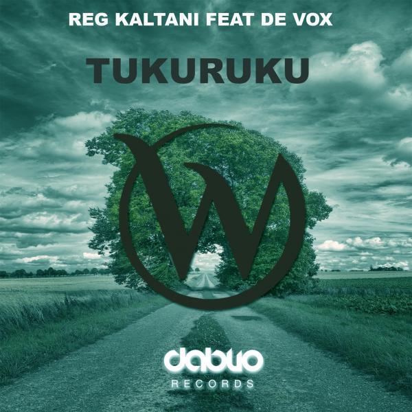 Reg Kaltani - Tukuruku (feat. De vox) (Original Mix)