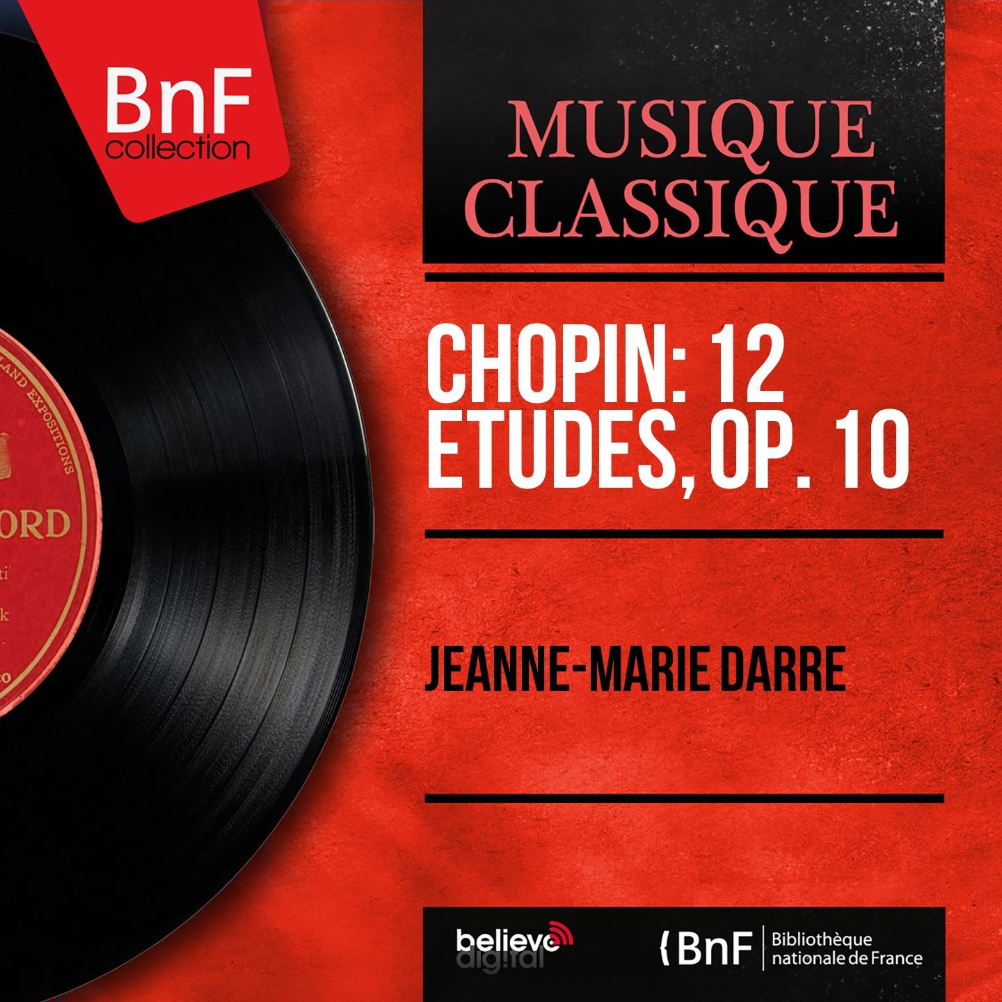 Постер альбома Chopin: 12 Études, Op. 10 (Mono Version)