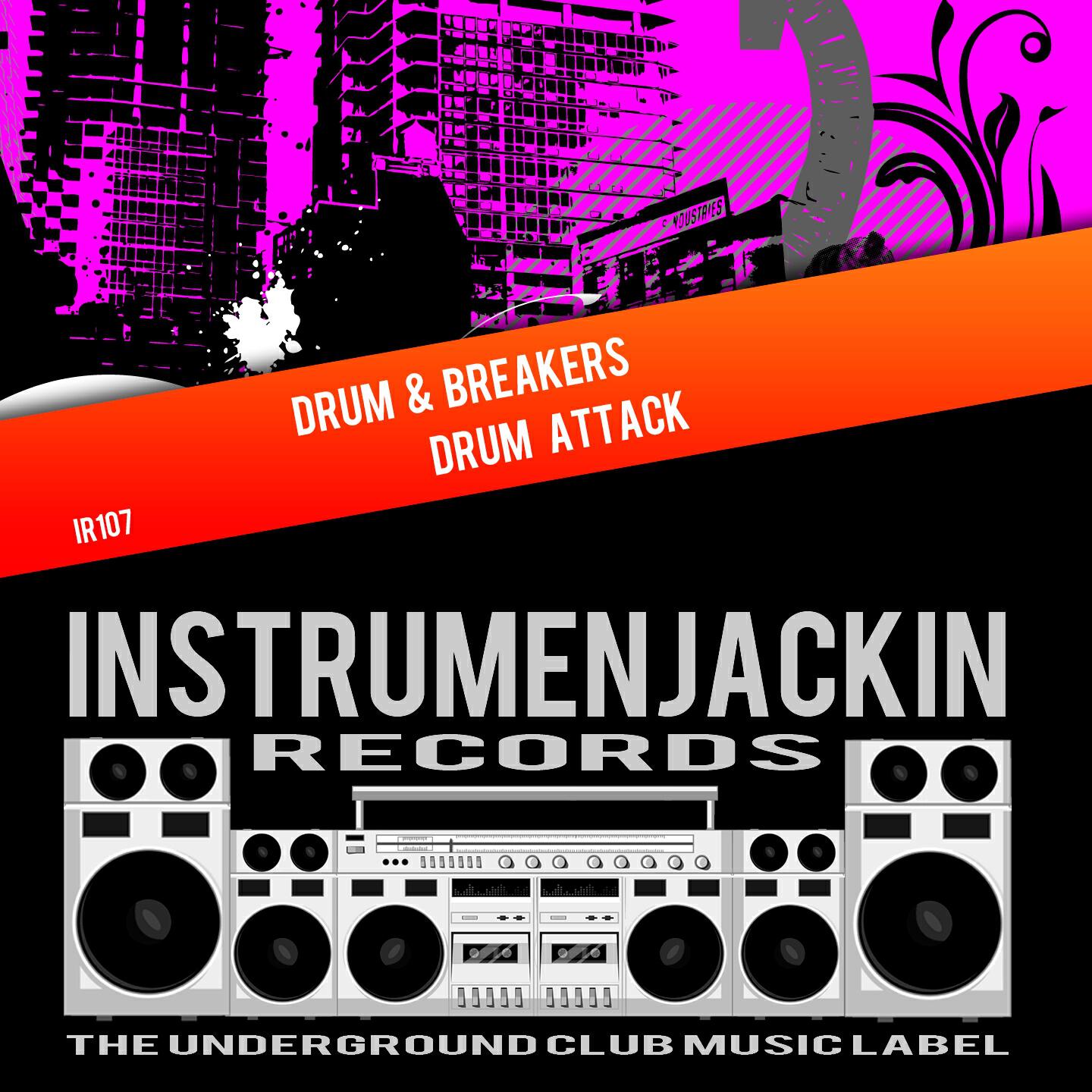 Drum & Breakers - Drum Attack