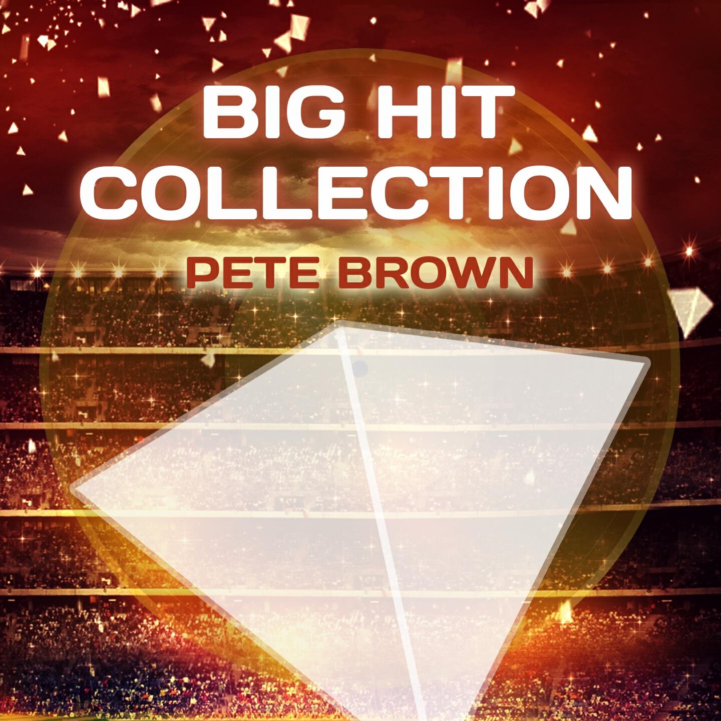 Pete Brown - It's The Talk Of The Town