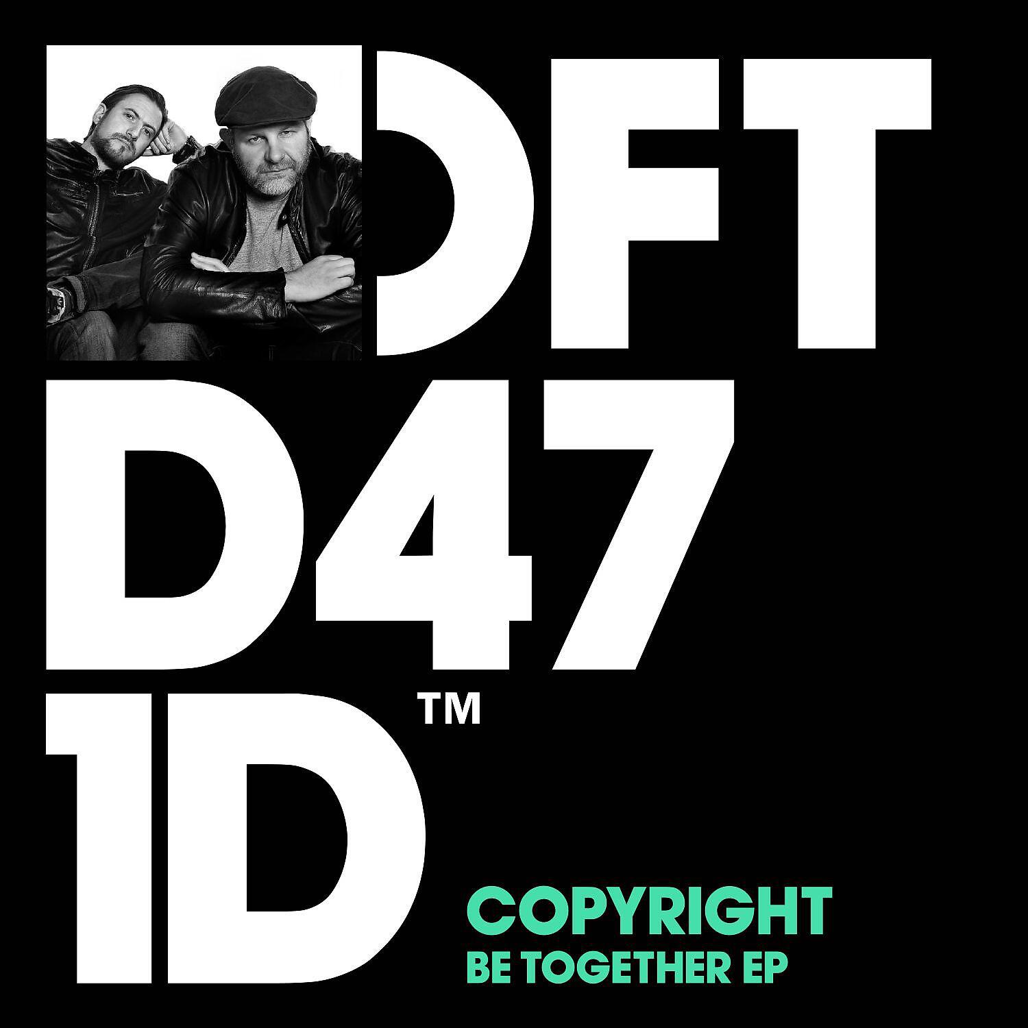 Copyright - Be Together (feat. Andre Espeut)