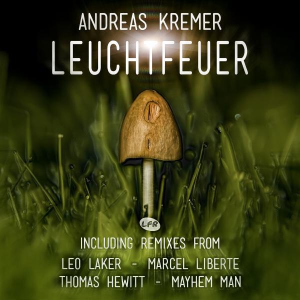 Andreas Kremer - Leuchtfeuer (Marcel Liberte & Thomas Hewitt Remix)