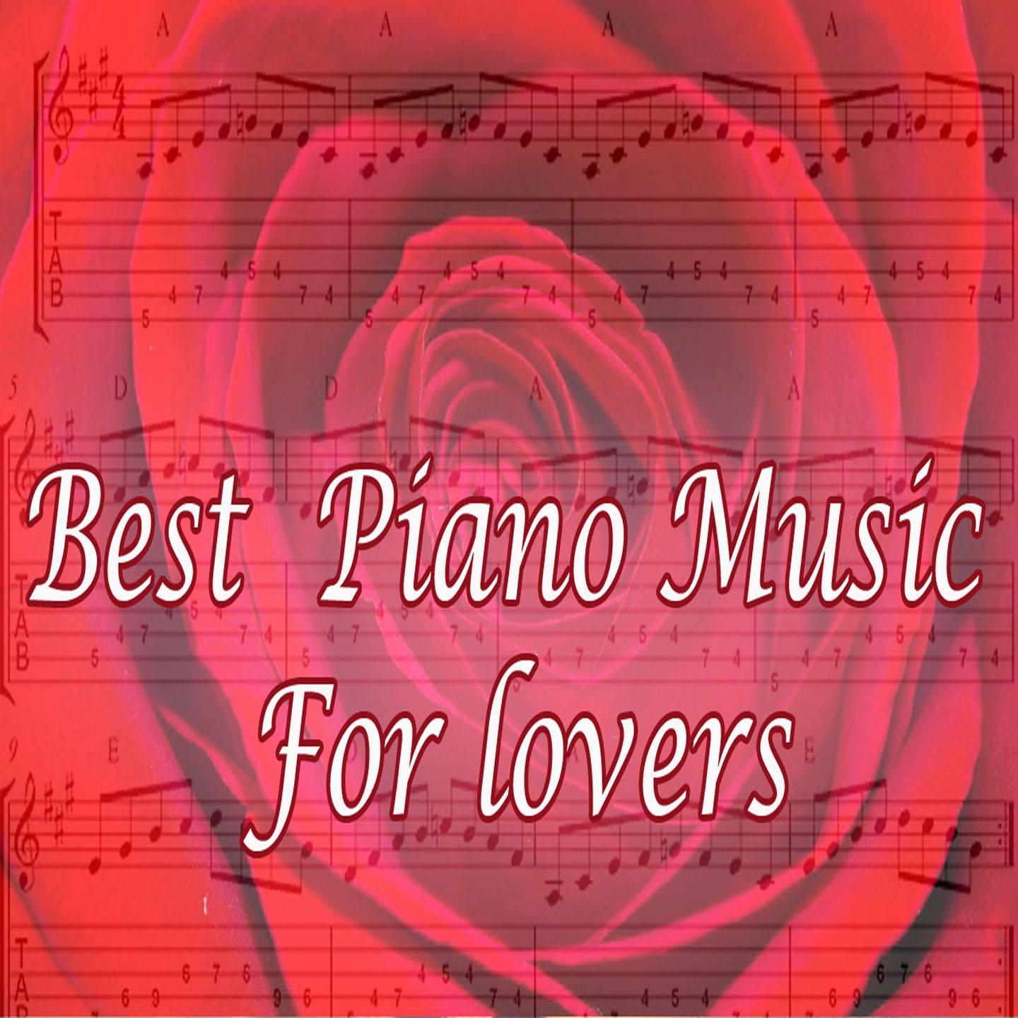 Постер альбома Best Piano Music for Lovers