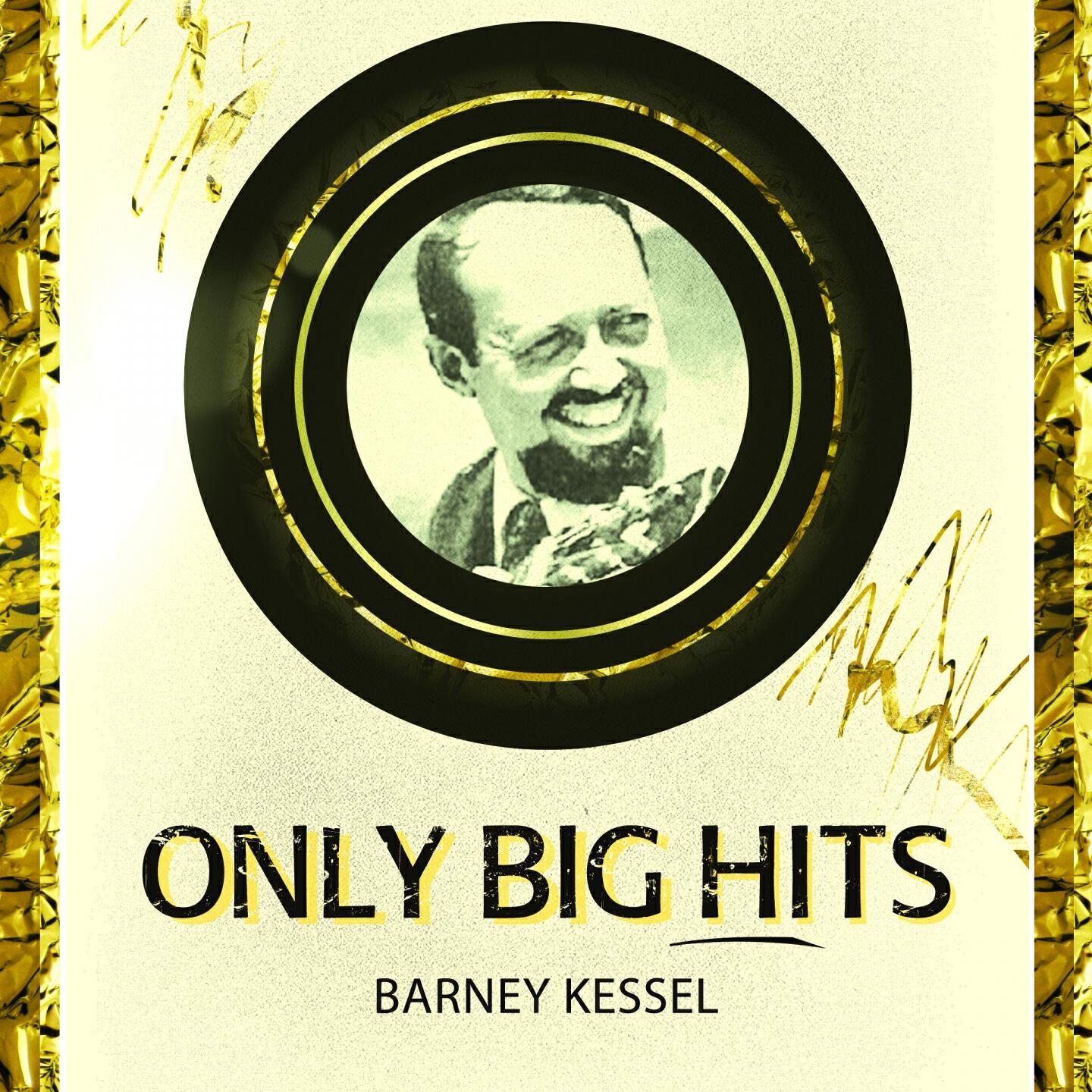 Barney Kessel - Down Among The Sheltering Palms