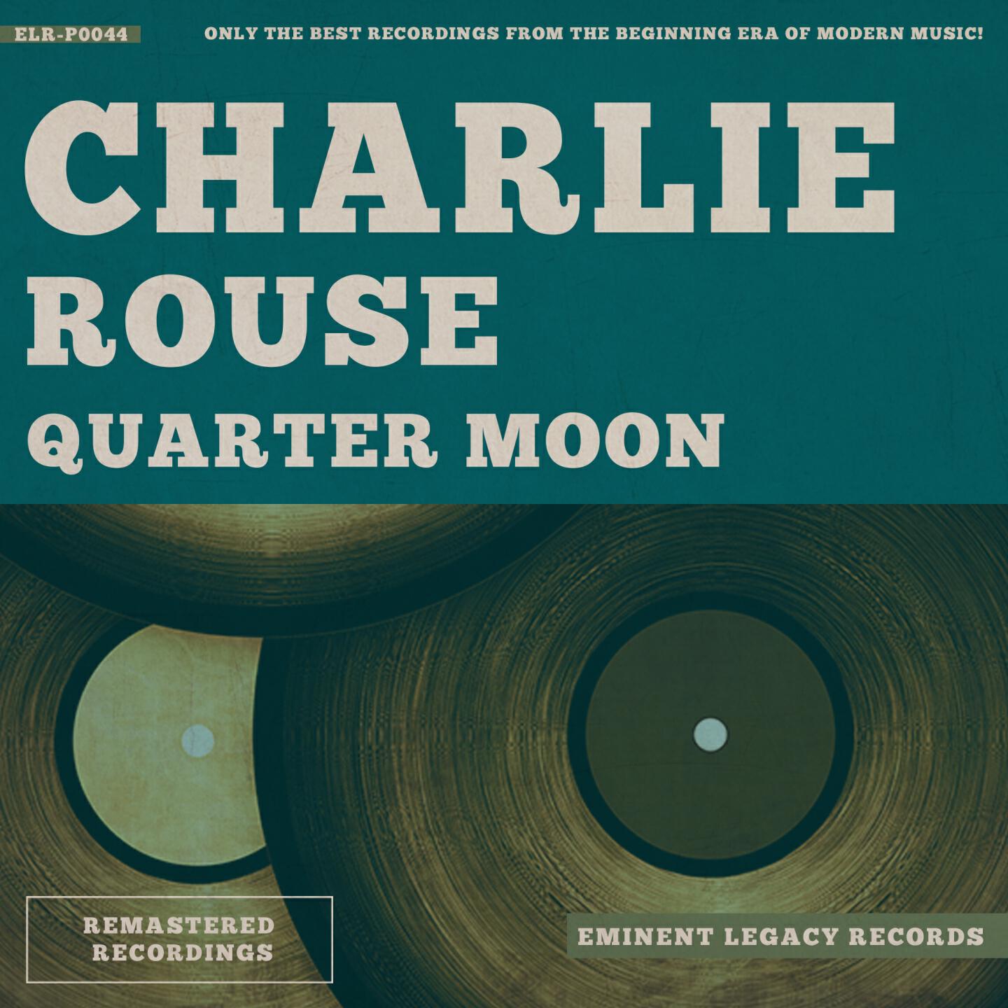 Charlie Rouse - Rouse's Point