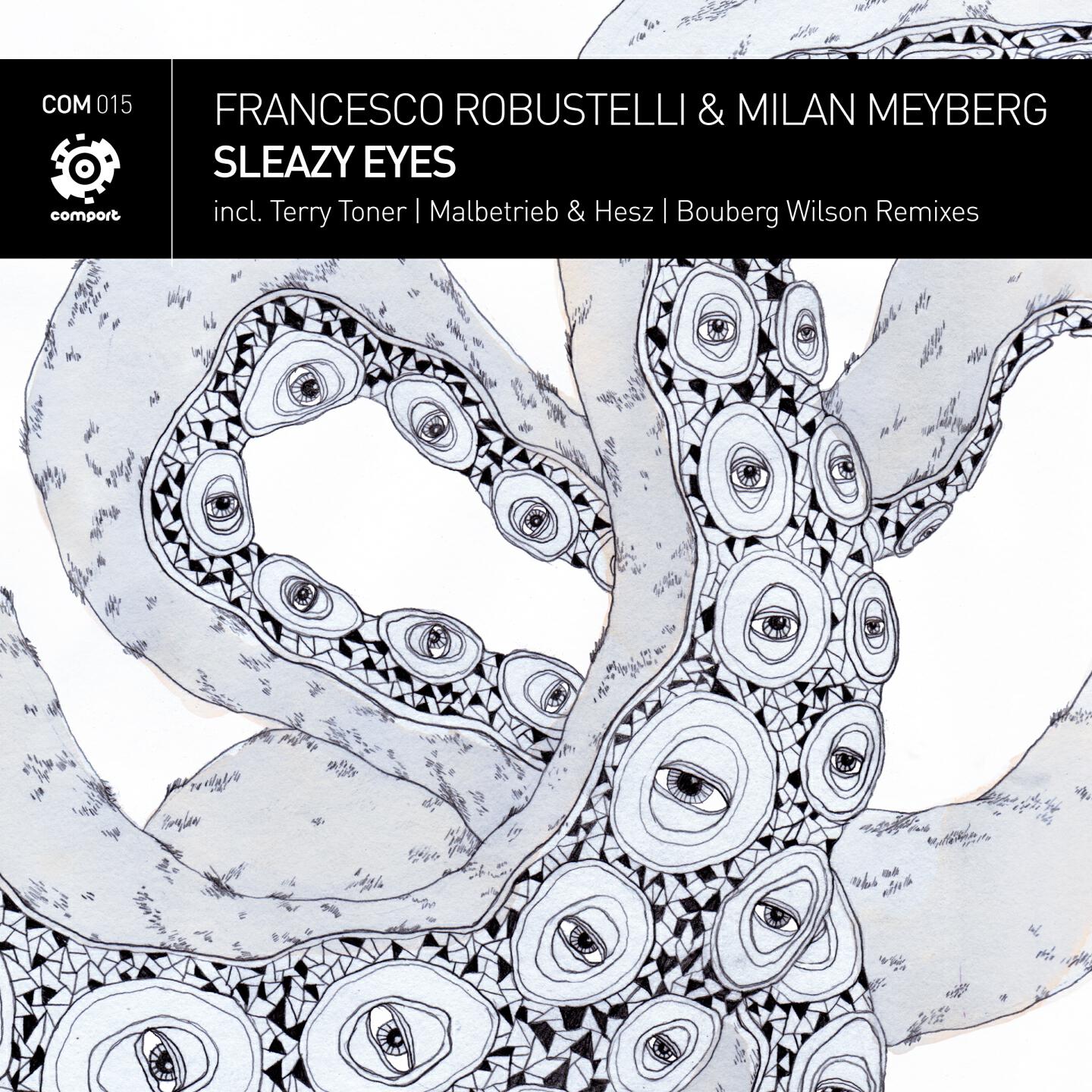 Francesco Robustelli - Sleazy Eyes (Malbetrieb & Hesz Rework)
