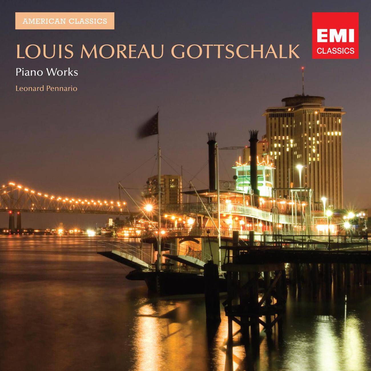 Leonard Pennario - Gottschalk: Battle Cry Of Freedom - Grand Caprice de Concert (Remaster/1992)