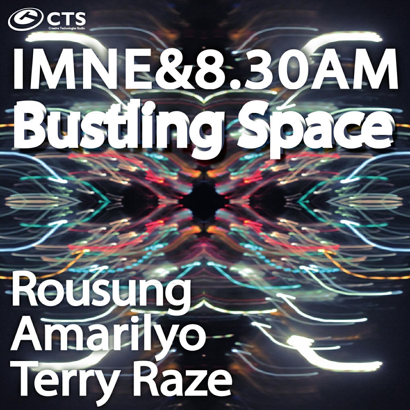 INME - BUSTLING SPACE (Terry Raze Remix)
