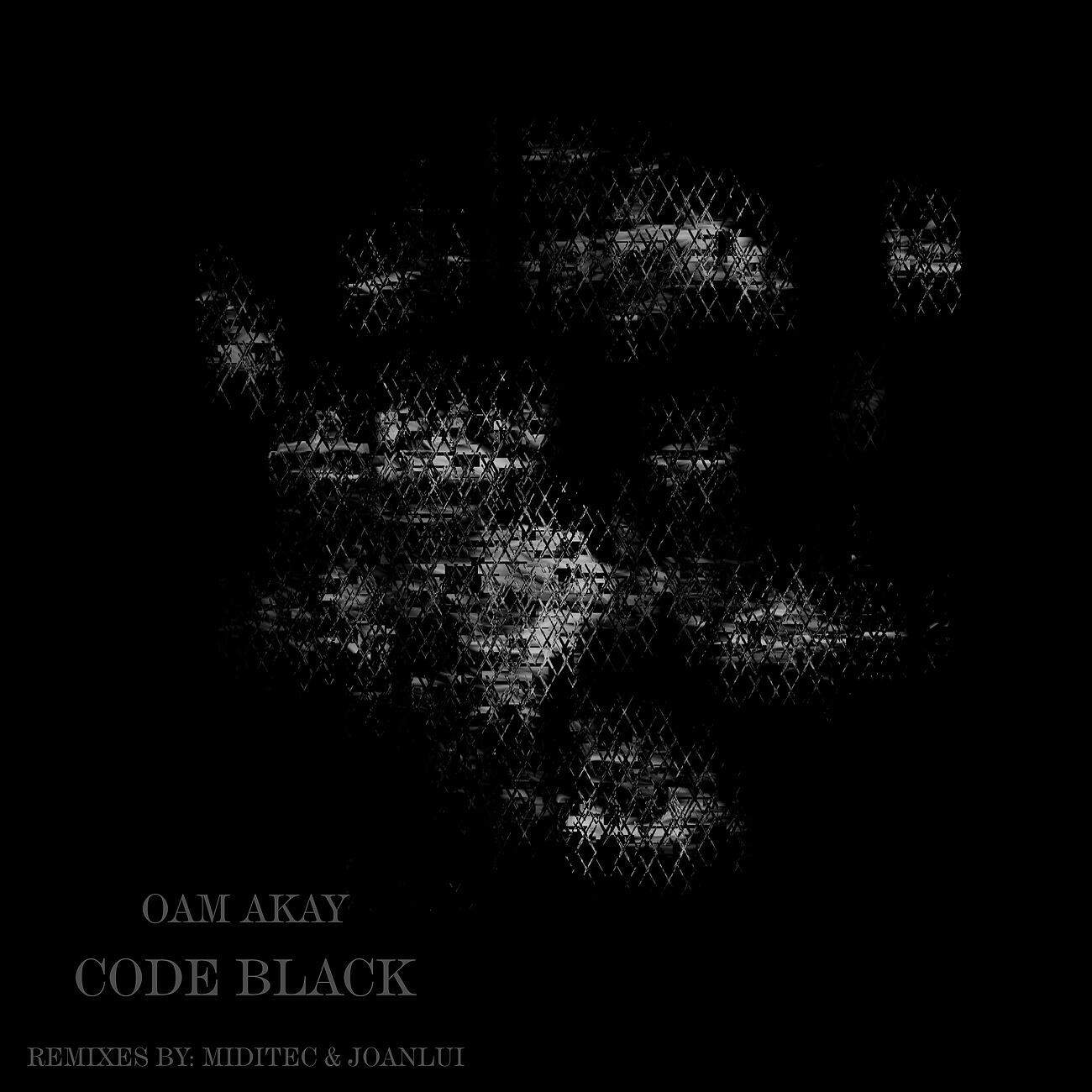 Oam Akay - Code Black