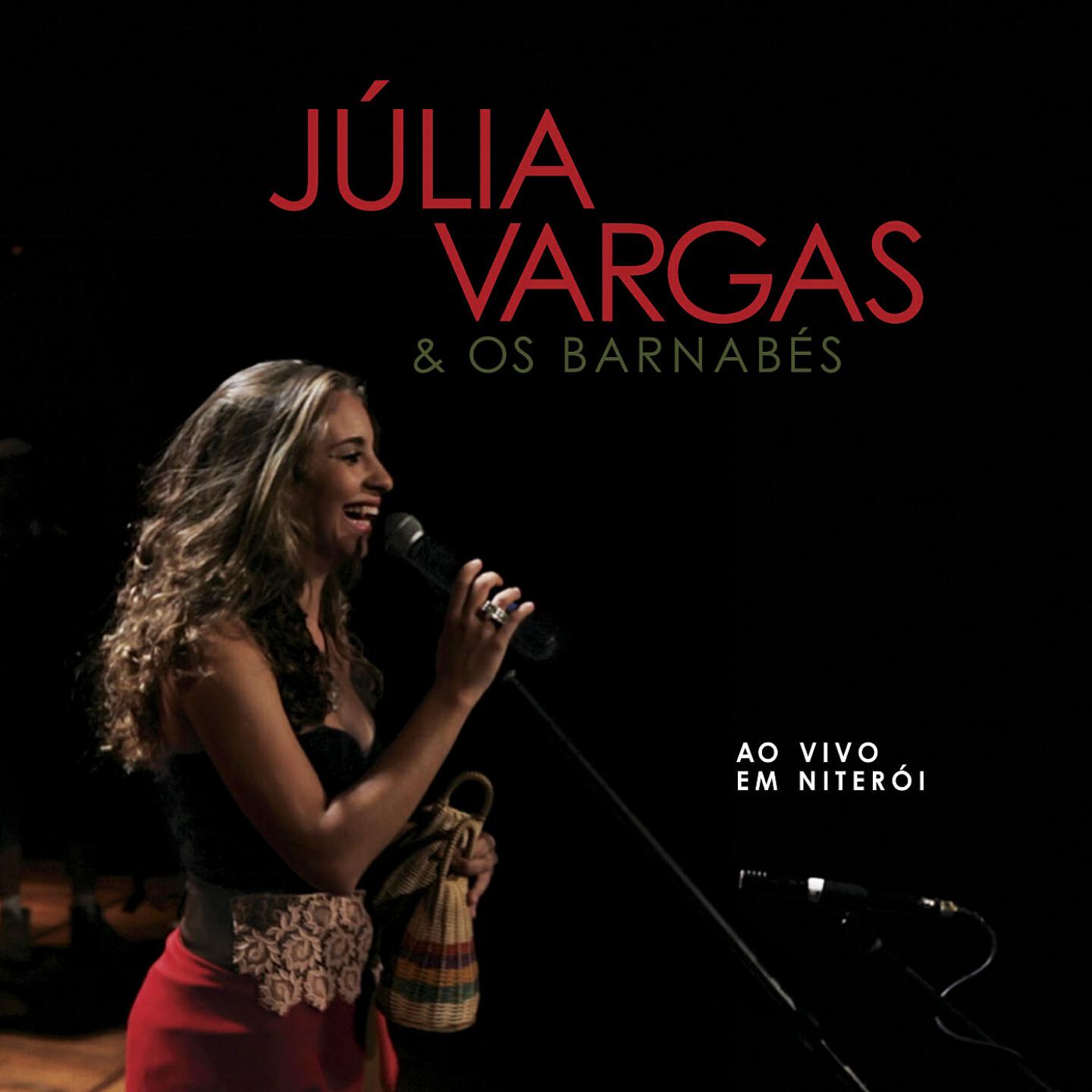 Júlia Vargas - Cravo e Canela (Ao Vivo)