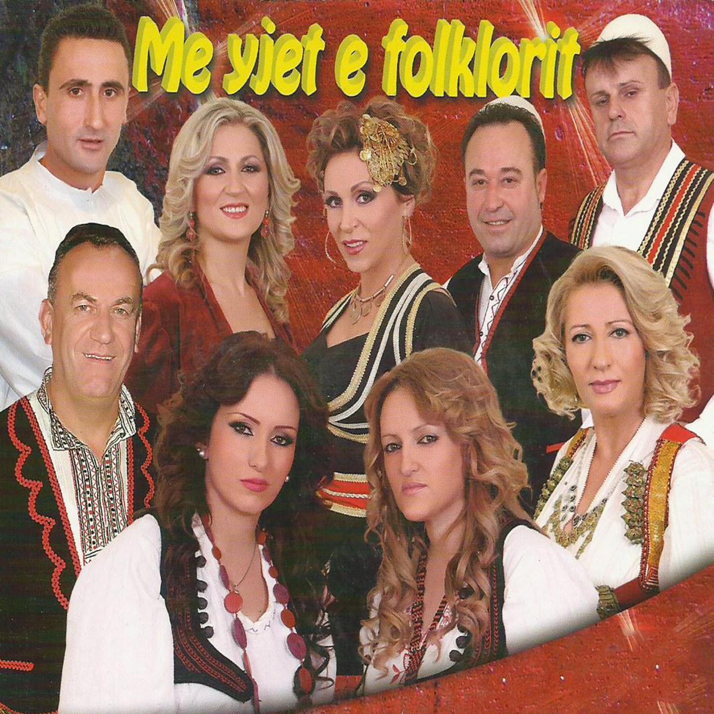 Постер альбома Me yjet e folklorit