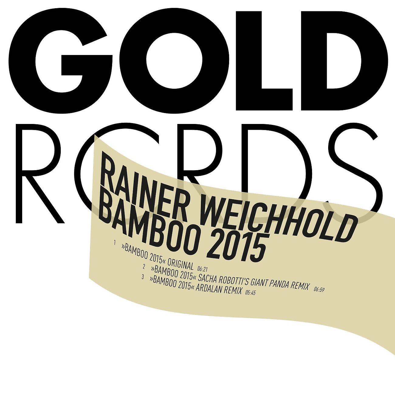 Rainer Weichhold - Bamboo 2015 (Sacha Robotti's Giant Panda Remix)