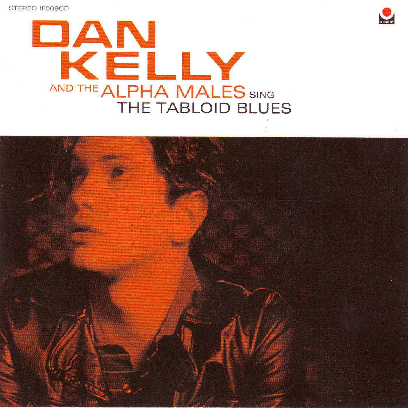 Dan Kelly & The Alpha Males - Bunk Lovin' Man
