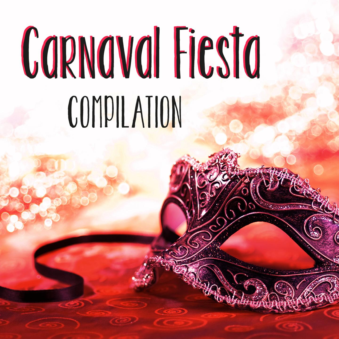 Постер альбома Carnaval Fiesta Compilation