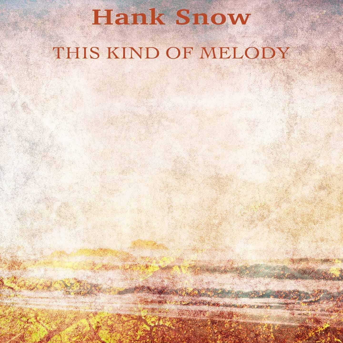 Hank Snow - Lili Marlene (Remastered)