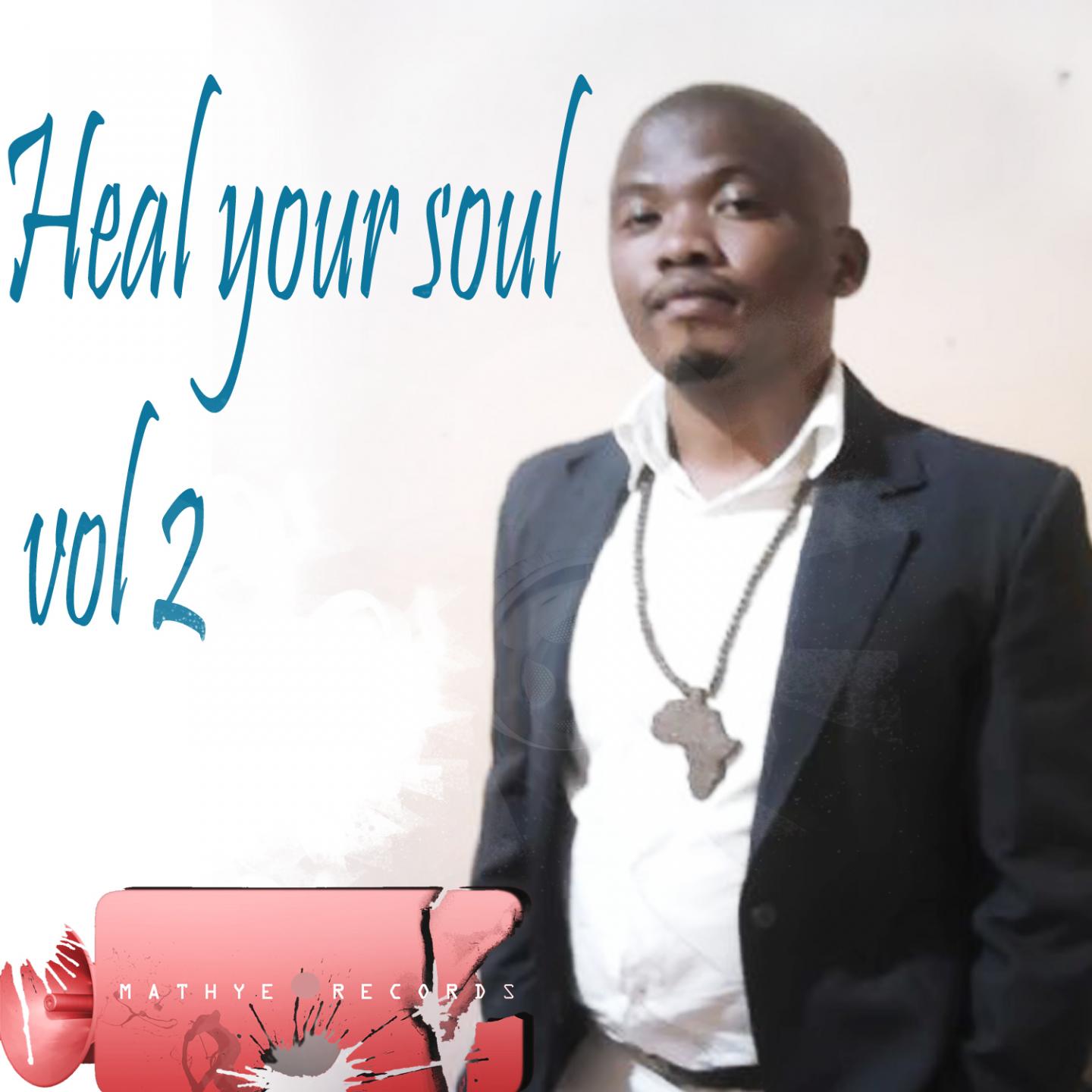 Постер альбома Heal Your Soul, Vol. 2