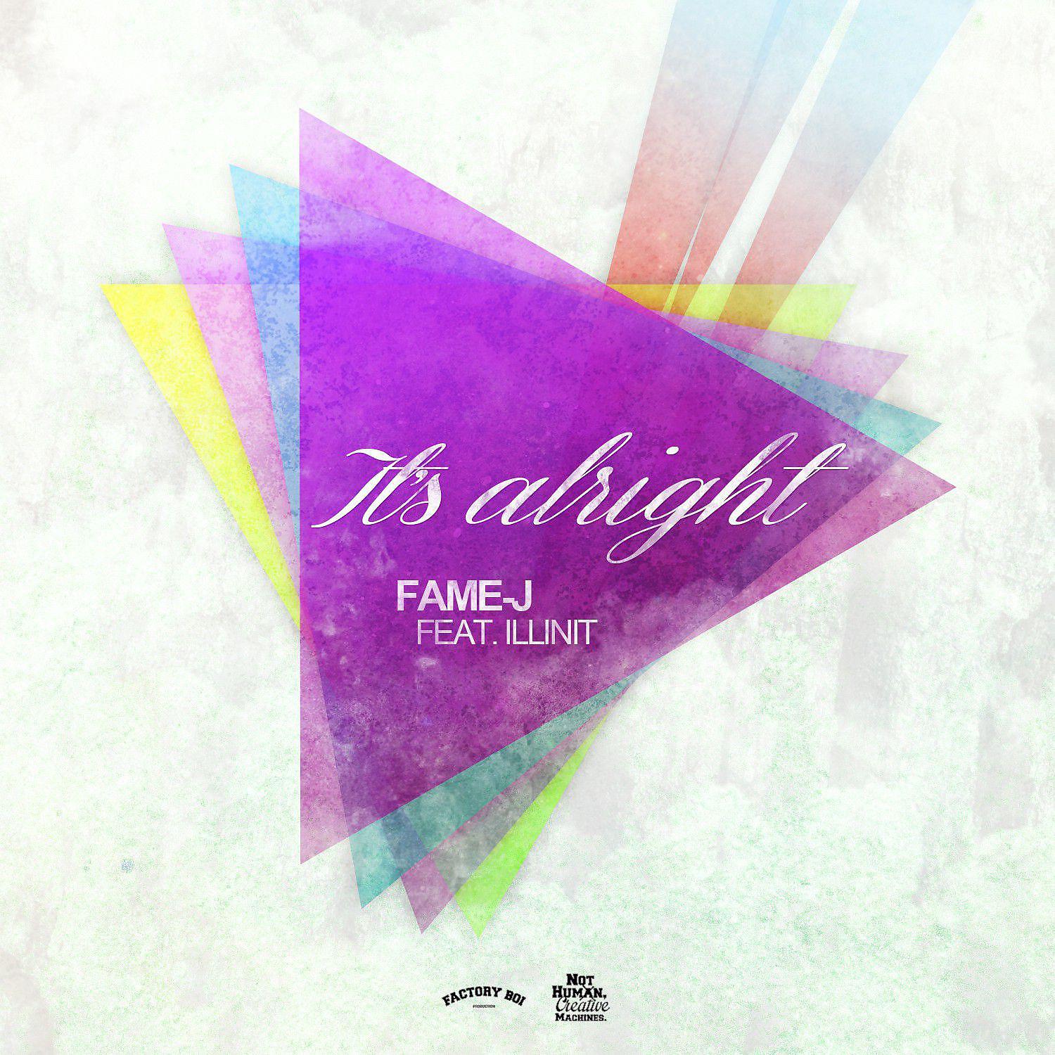 Постер альбома It's Alright (feat. illinit)