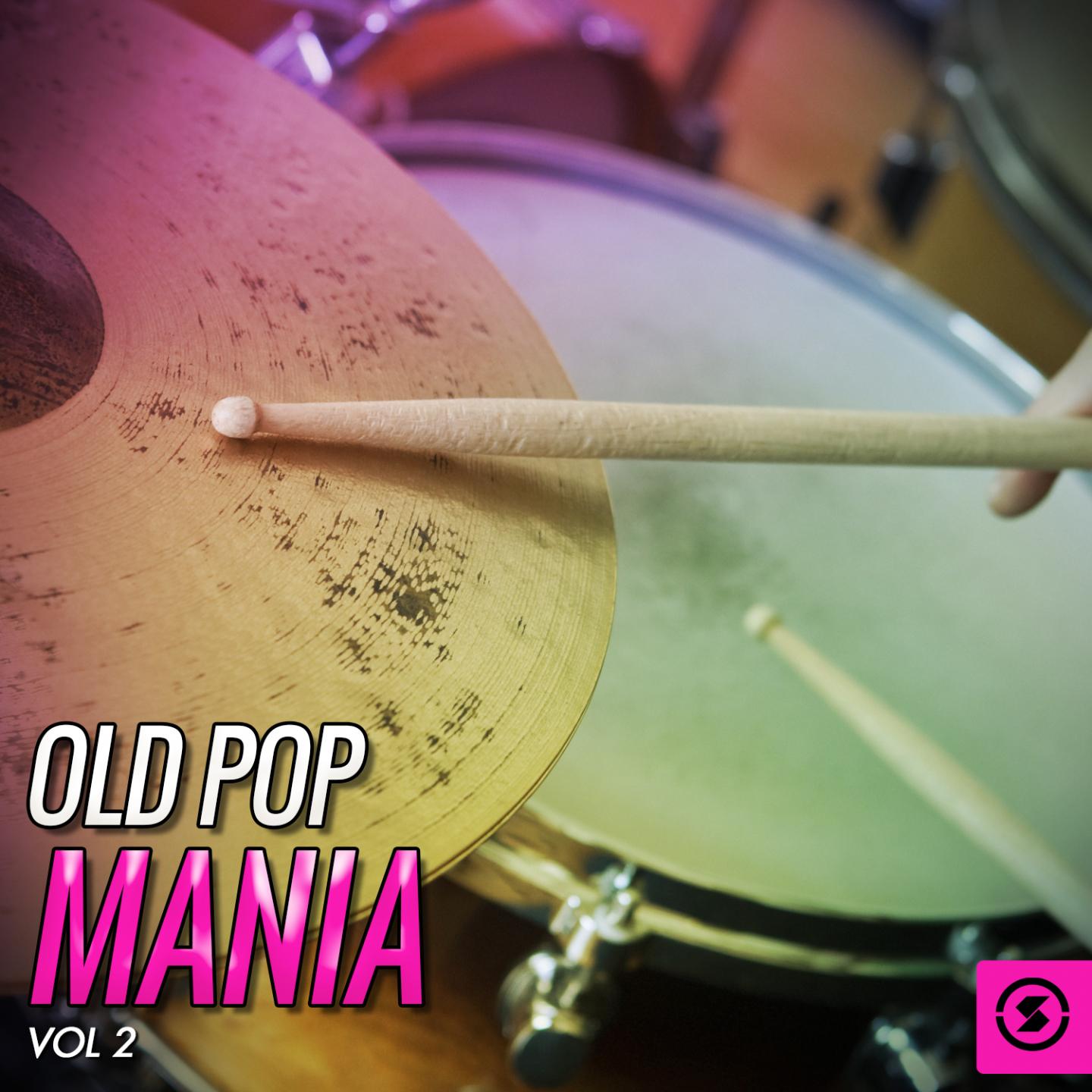 Постер альбома Old Pop Mania, Vol. 2