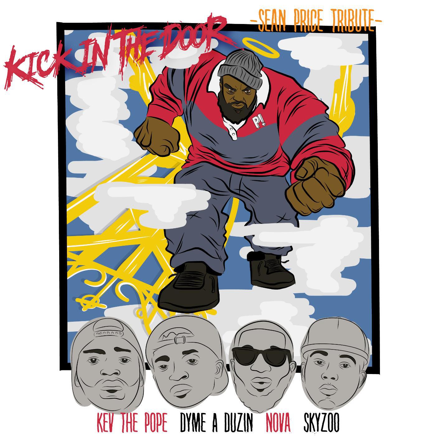 Kev The Pope - Kick in the Door (Remix) [feat. Skyzoo, Novacane & Dyme a Duzin]