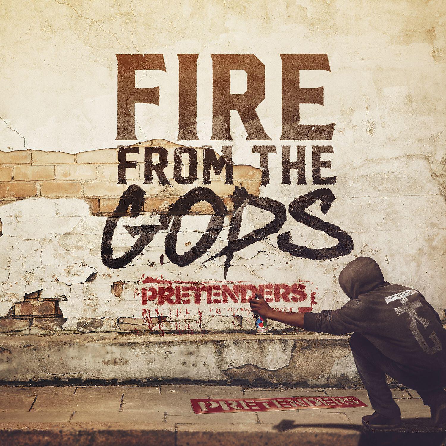 Fire From The Gods - Pretenders (Single Version)