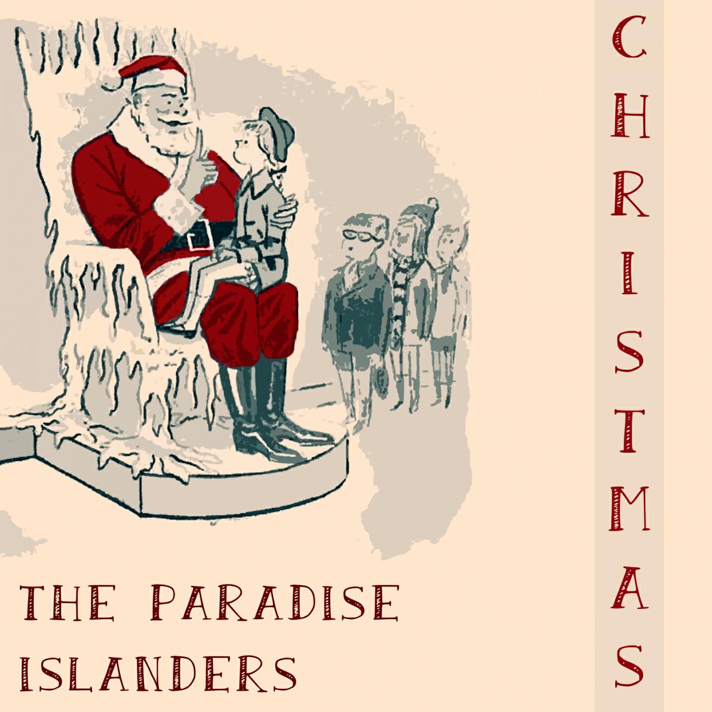 The Paradise Islanders - Medley, Adeste Fideles-Deck The Hall - Silent Night