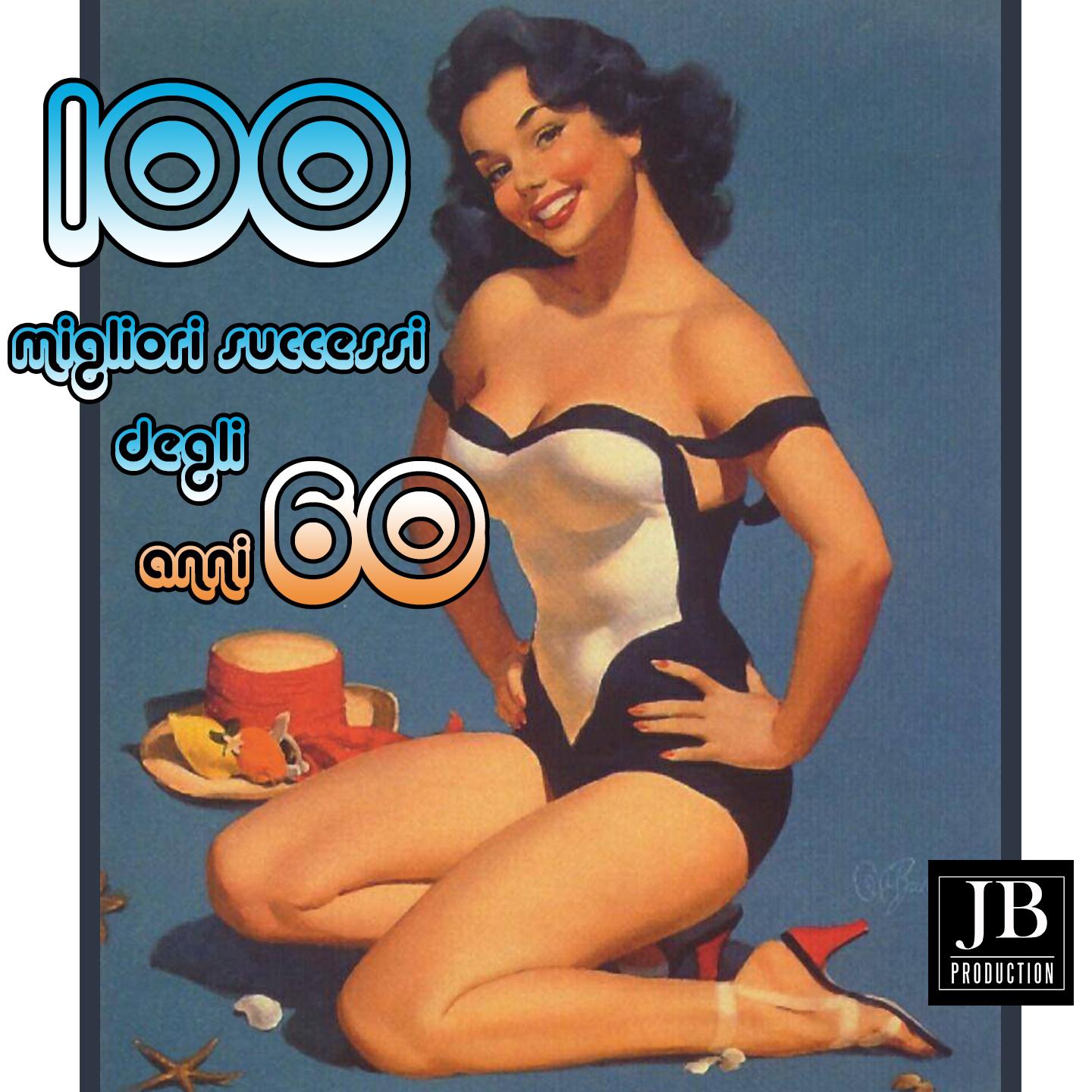 Постер альбома 100 migliori successi degli anni 60
