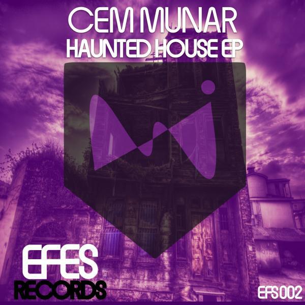 Cem Munar - Haunted House (Original Mix)
