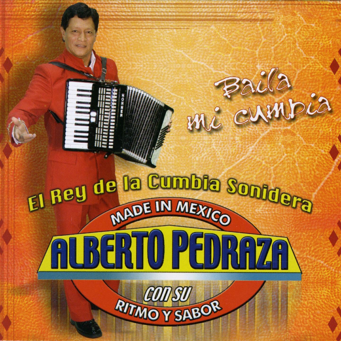 Alberto Pedraza Con Su Ritmo - Baila Mi Cumbia
