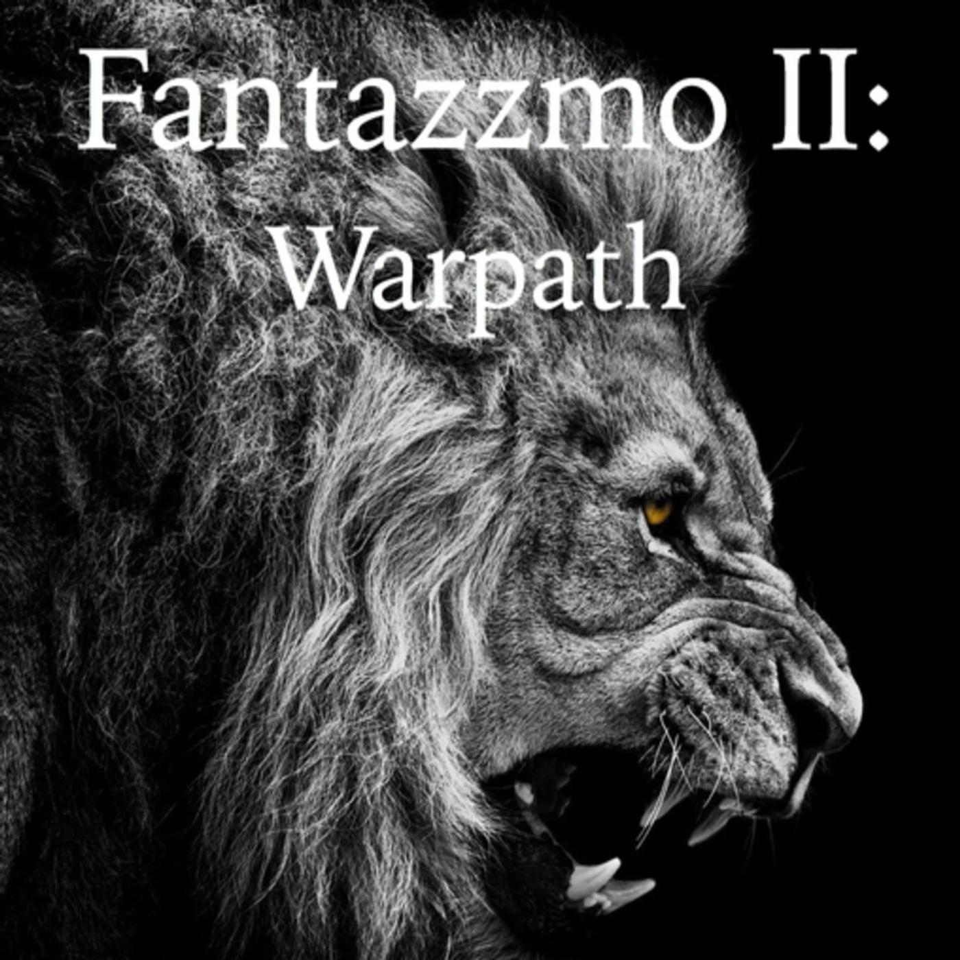Постер альбома Fantazzmo II: Warpath