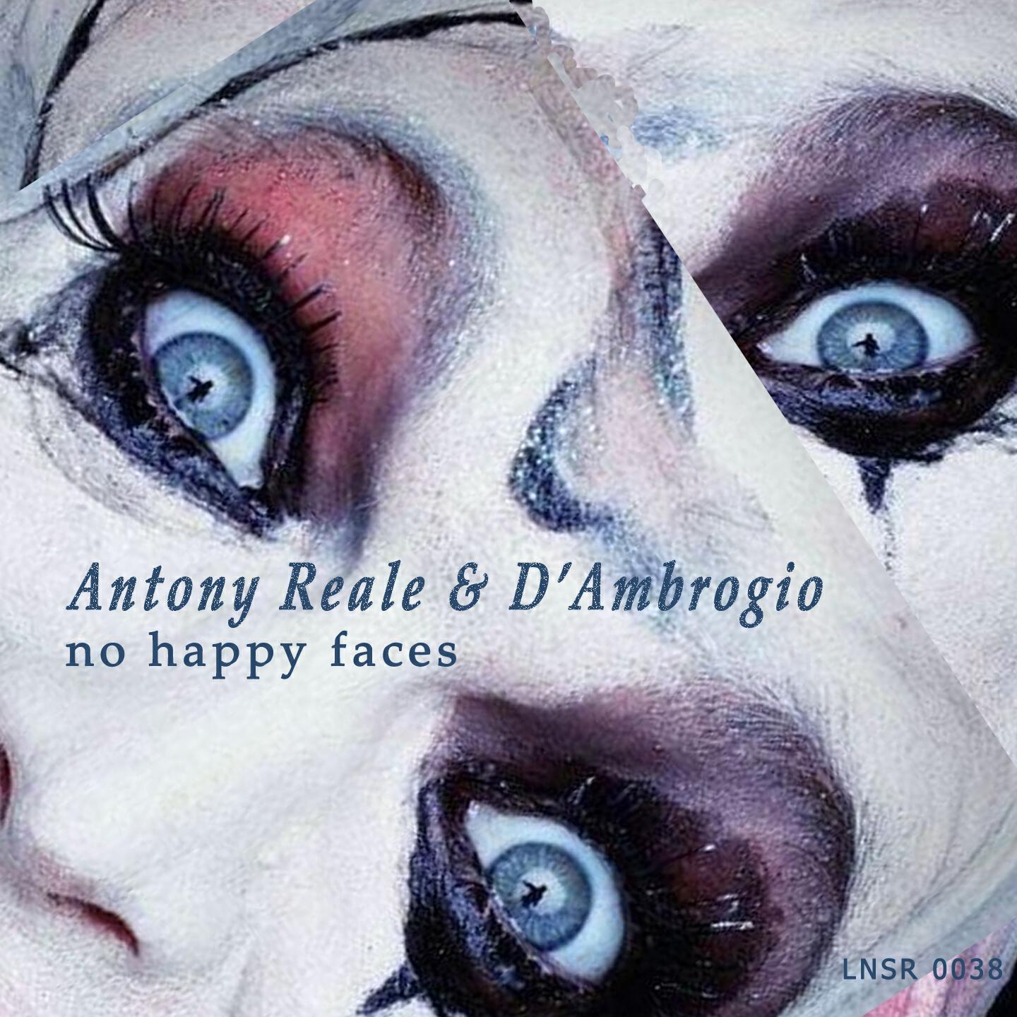 Antony Reale - No Happy Faces