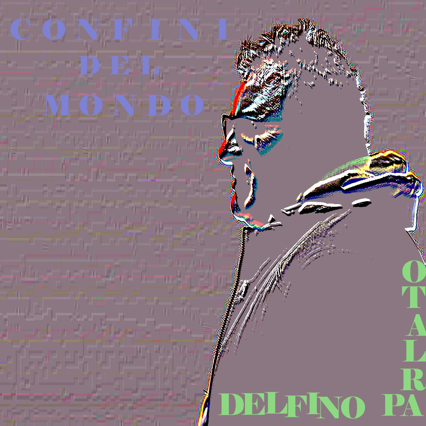 Постер альбома Confini del mondo