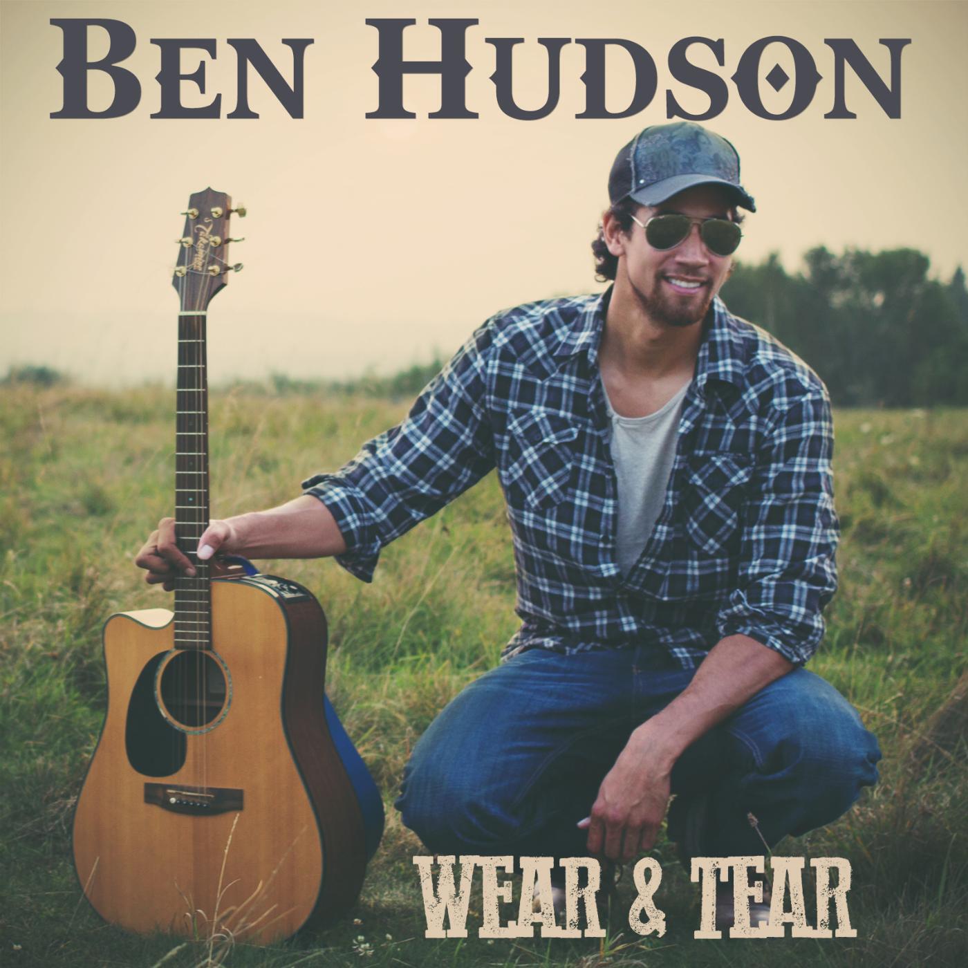Ben Hudson - Wear & Tear