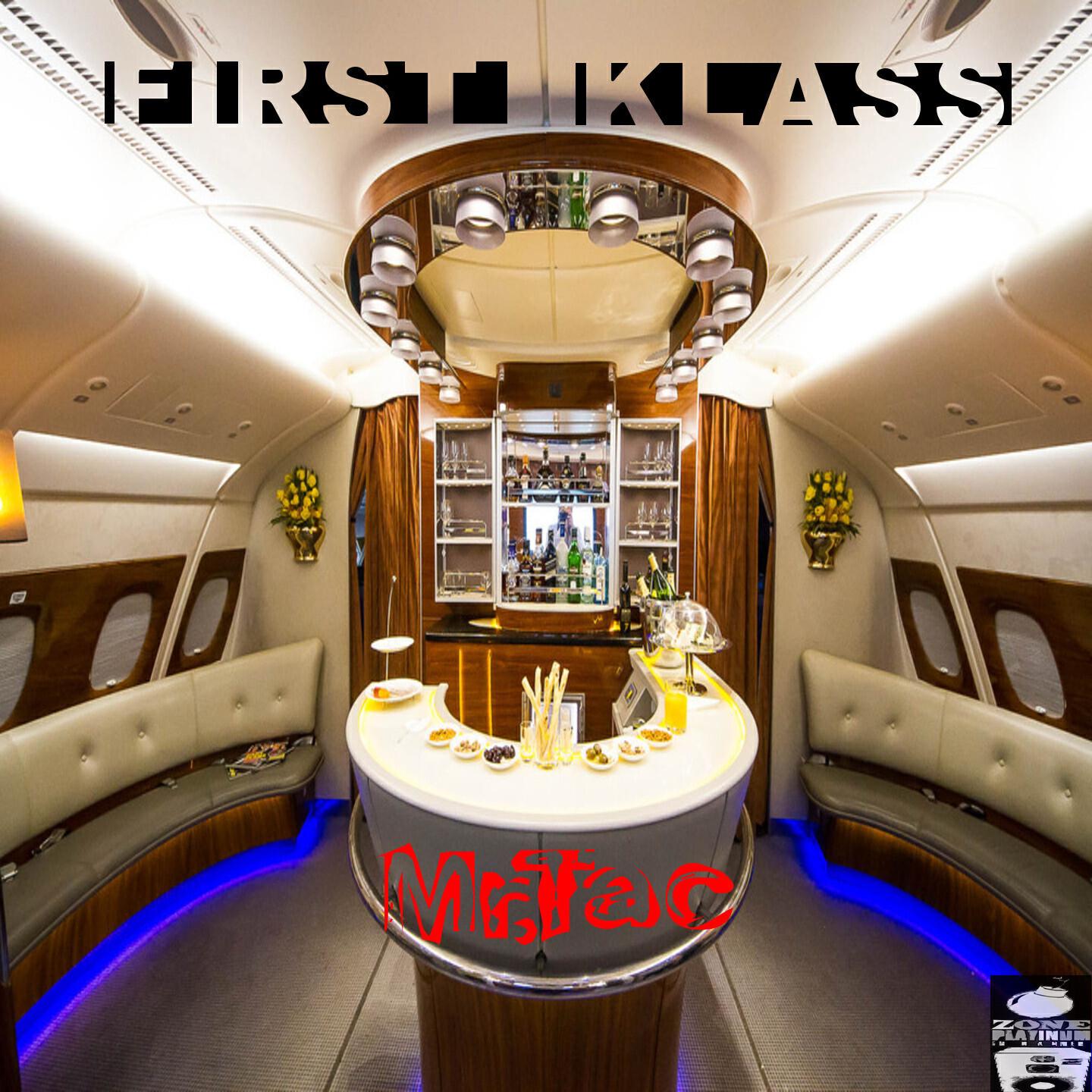 Mr.Tac - First Klass