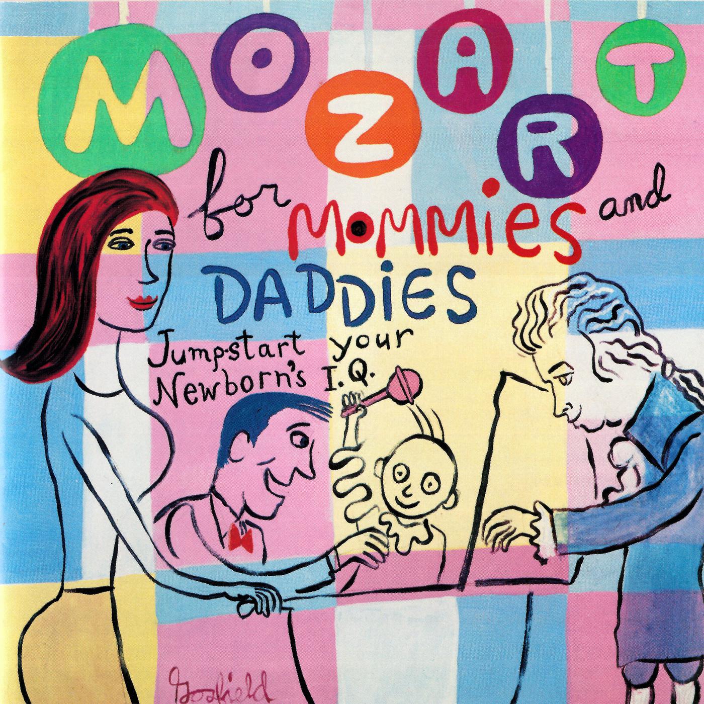 Постер альбома Mozart For Mommies And Daddies
